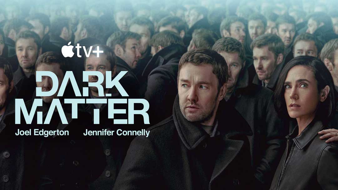 Movie poster from the TV Series 'Dark Matter' by Blake Crouch.