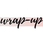 Colorful image of the words 'Wrap Up.'