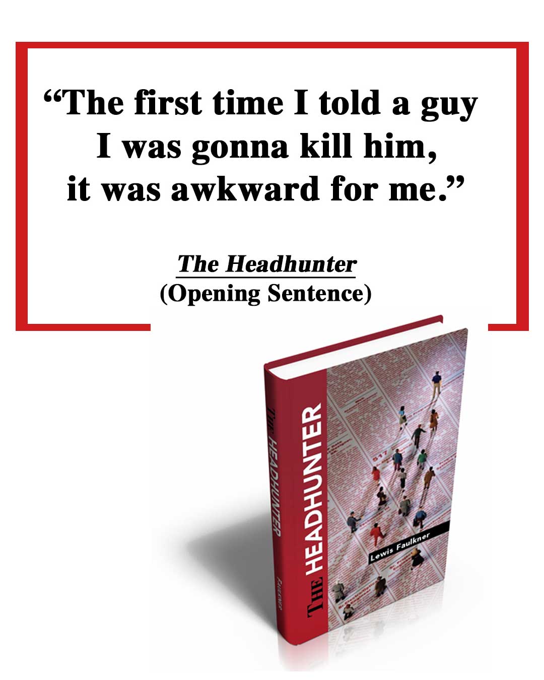Rick's review of Lewis Faulkner's novel 'The Headhunter.'
