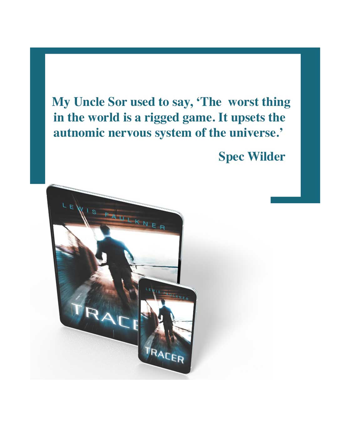 Pat's review of Lewis Faulkner's novel 'Tracer.'